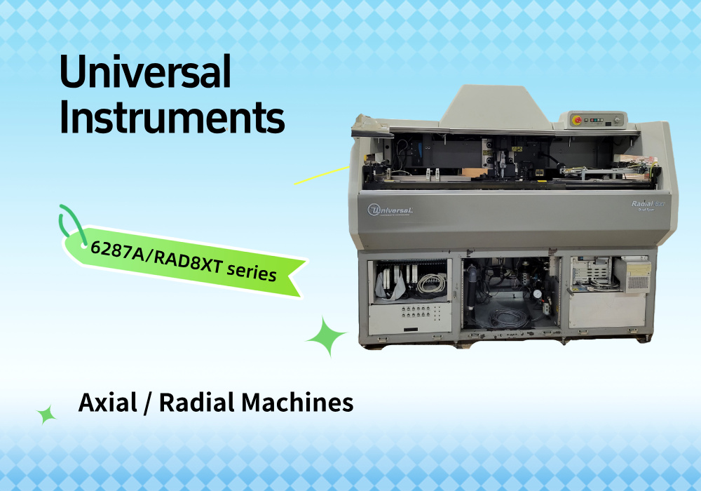 Universal Instruments axial radial machines Аксиально-радиальные станки Universal Instruments