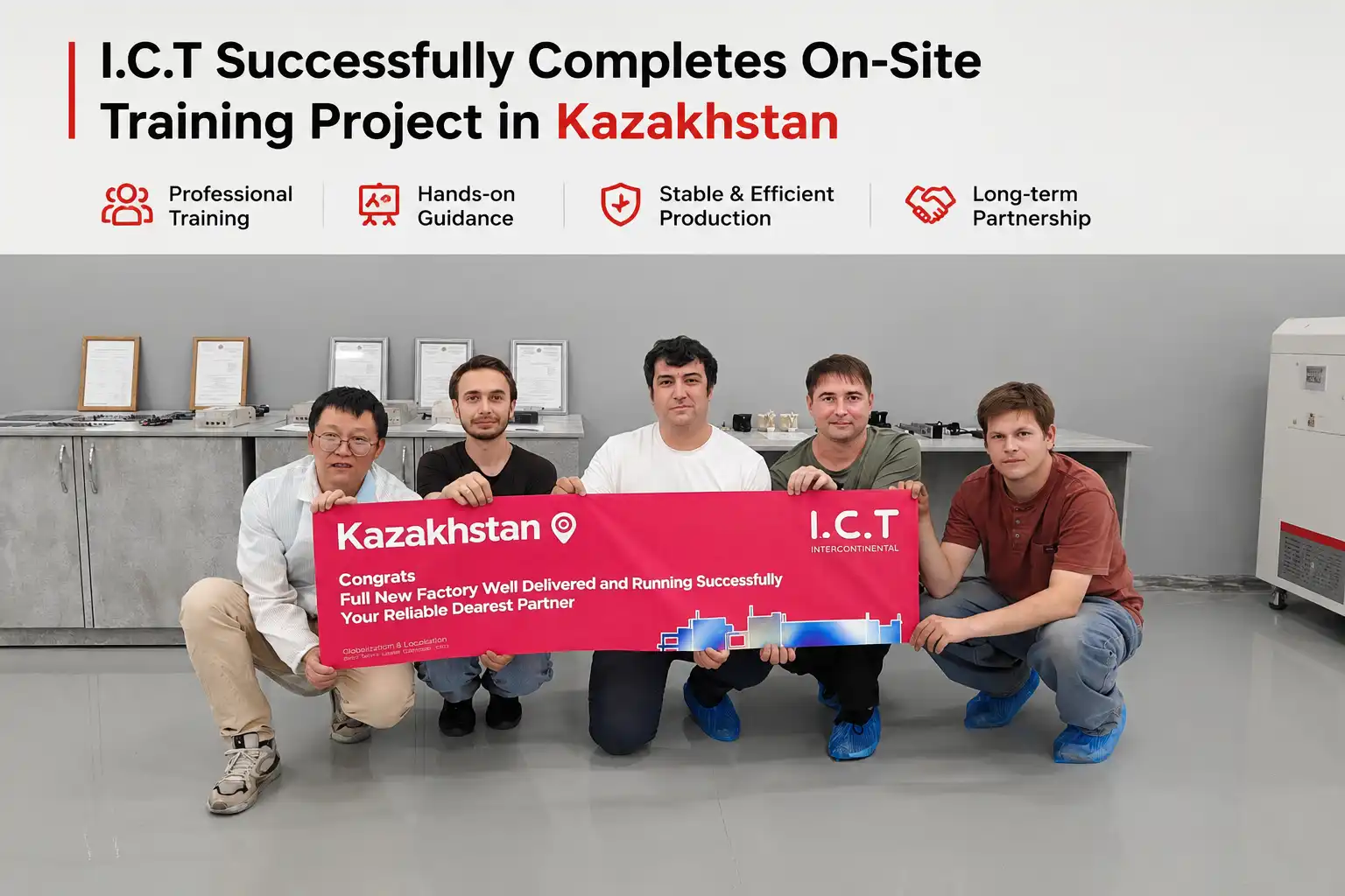 I.C.T успешно завершает проект обучения на месте в Казахстане SMT Factory.webp